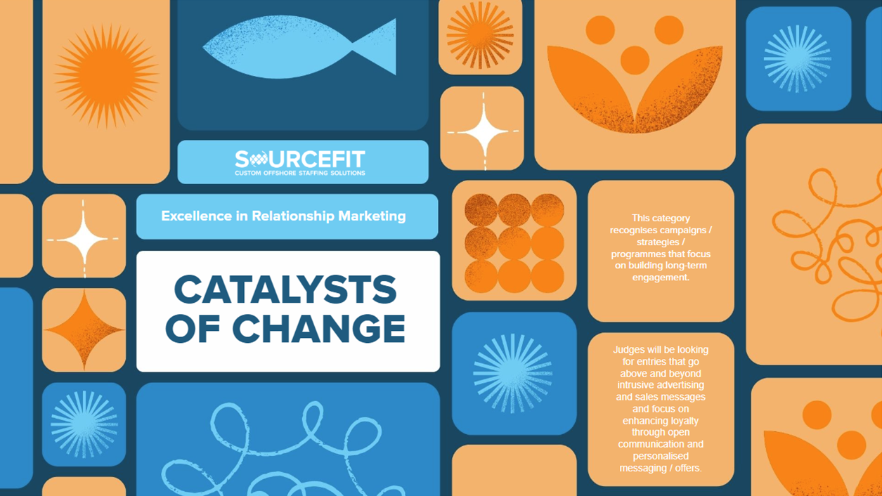 CATALYSTS OF CHANGE