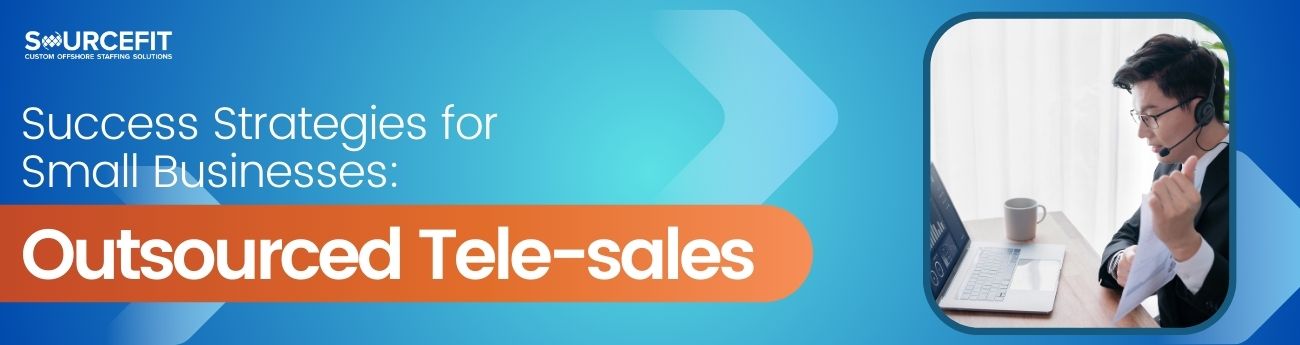 Success Strategies for Small Businesses_ Outsourced Tele-sales